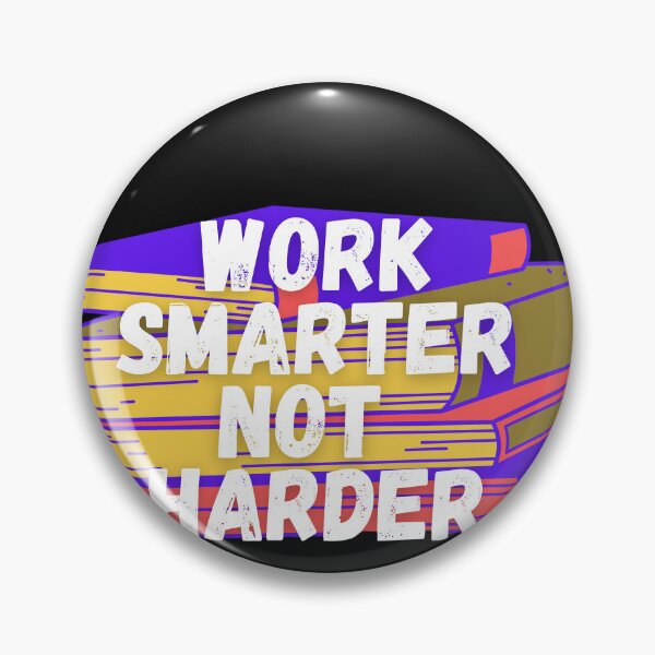 Item preview, work smarter not harder designed and sold by RollingthatD20.