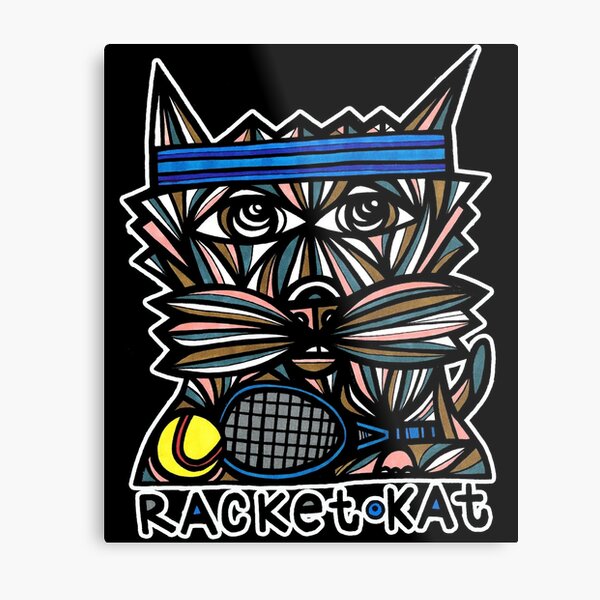 "Racket Kat" Metal Print