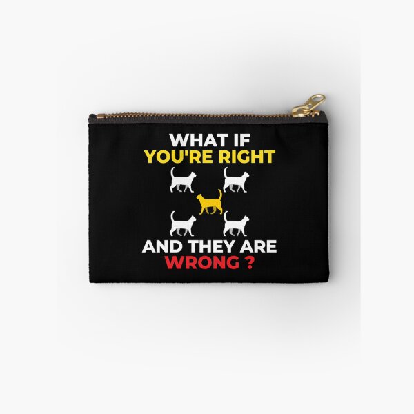 Item preview, What if youre right and theyre wrong  (2) designed and sold by jessideanna.