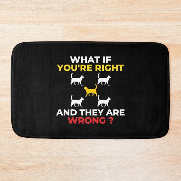 Item preview, What if youre right and theyre wrong  (2) designed and sold by jessideanna.