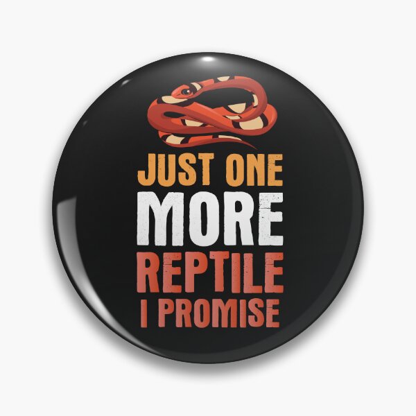 Item preview, Just one more Reptile I Promise designed and sold by mkzmerch.