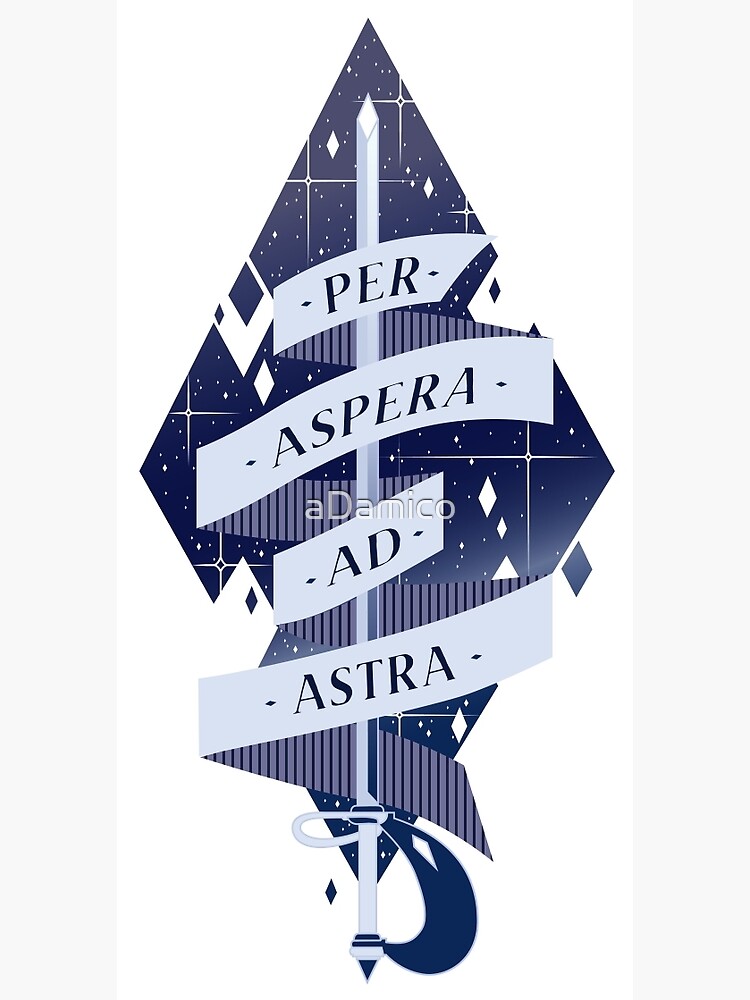 Per Aspera Ad Astra