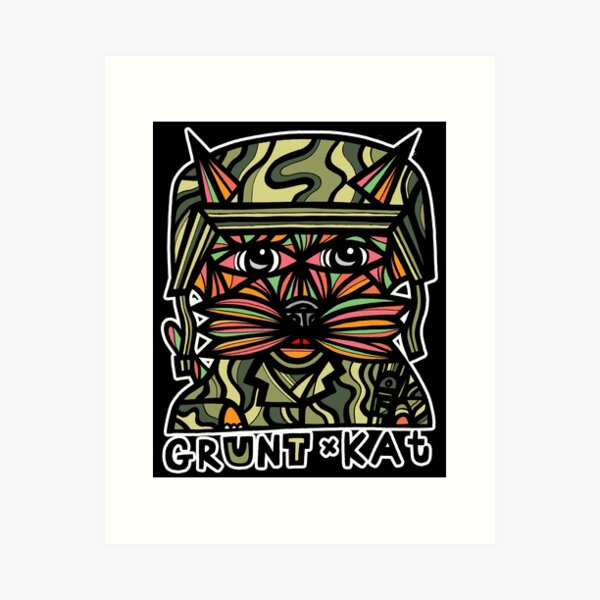 "Grunt Kat" Art Print