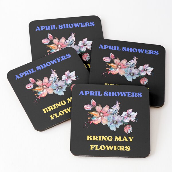 Item preview, April showers bring May flowers designed and sold by DeversDesigns.