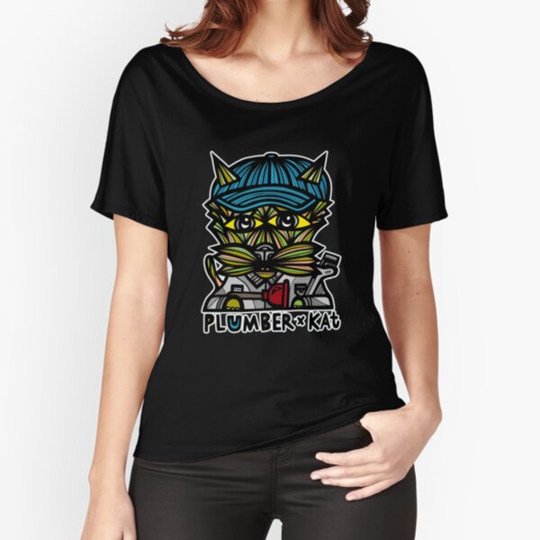 "Plumber" Kat Relaxed Fit T-Shirt