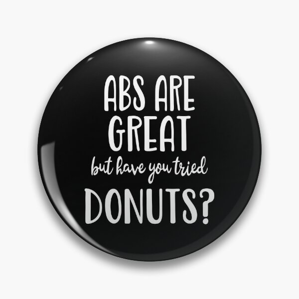 Item preview, Funny Workout Motivation Abs Vs Donuts designed and sold by GrynszpanDezign.