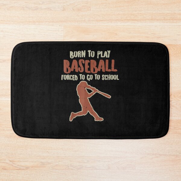 Item preview, Born To Play Baseball Forced School Player  designed and sold by DeannaMarks.