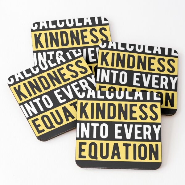 Item preview,  Calculate Kindness Into Every Equation | Funny Math Quotes designed and sold by chetan786.