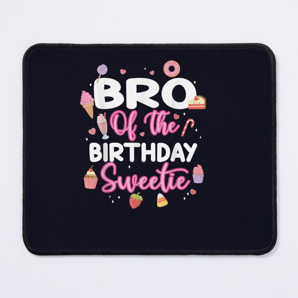Item preview, Bro Of The Birthday Sweetie Bday Party designed and sold by DeannaMarks.