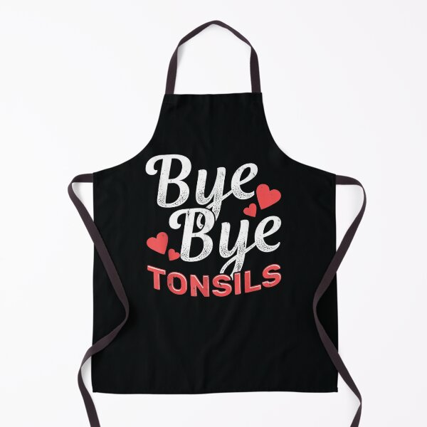 Item preview, Bye Bye Tonsils Surgery Tonsil Removal Tonsillitis designed and sold by DeannaMarks.