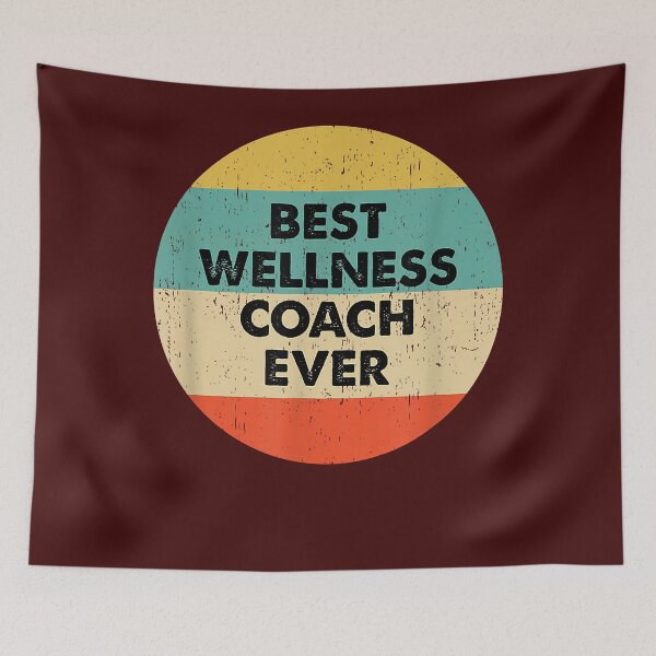 Item preview, Wellness Coach Shirt  Best Wellness Coach Ever designed and sold by MichelFerguson.