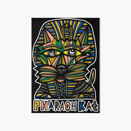 "Pharaoh Kat" Art Board Print