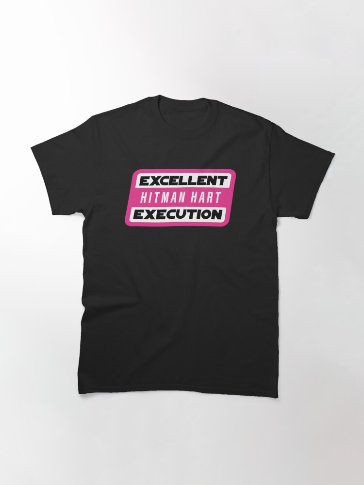 Thumbnail 3 of 7, Classic T-Shirt, HITMAN HART - EXCELLENT EXECUTION   designed and sold by RedRoseTee99.