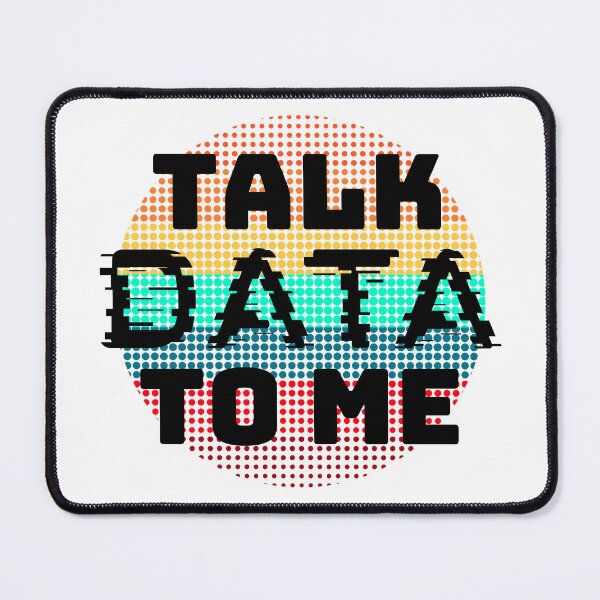 Item preview, Talk Data To Me | Data Scientist Analyst Gift | Fun Data Engineer  designed and sold by DevlynnDesigns.