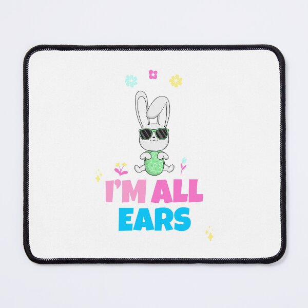 Item preview, I'm All Ears Happy Easter designed and sold by DaniGirls.
