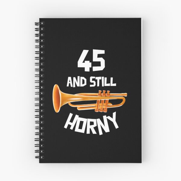 Item preview, 45 and Still Horny designed and sold by Monique Prince.