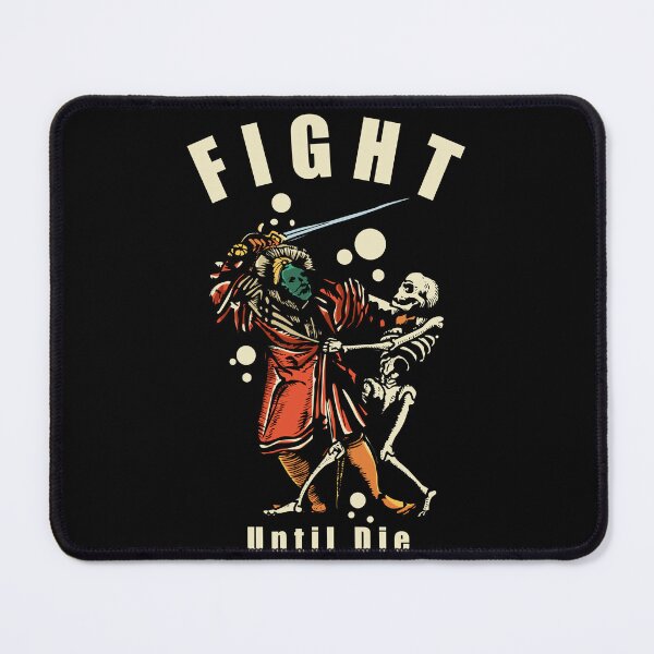 Item preview, Fight until die designed and sold by AoSora.