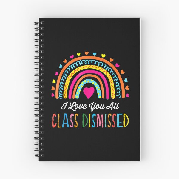 Item preview, I Love You All Class Dismissed Teacher Last Day Of School  designed and sold by doriaali.