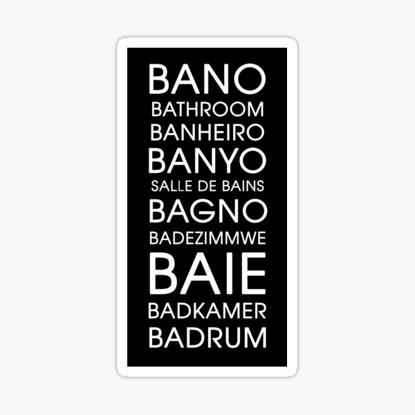 "Bathroom Multiple Languages" Sticker for Sale by TresChicXO Redbubble