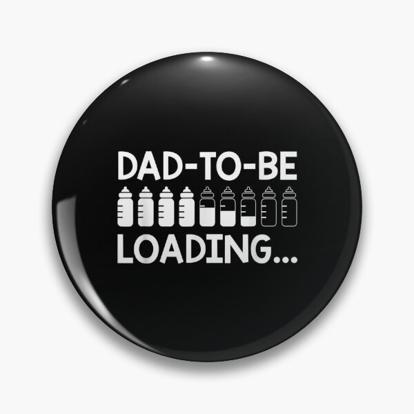 Item preview, Dad To Be Loading Pregnancy Announcement New Dad  designed and sold by doriaali.