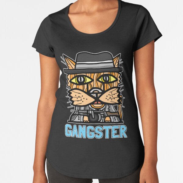"Gangster" Premium Scoop T-Shirt