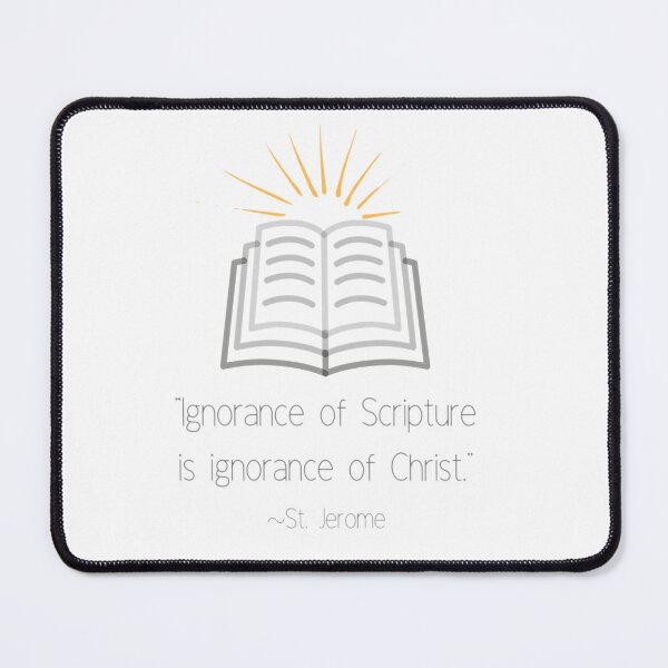 Item preview, St. Jerome quote "Ignorance of Scripture is ignorance of Christ." Catholic Christian designed and sold by bonumagit.