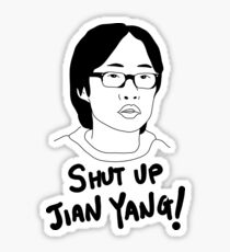 Silicon Valley - Shut Up Jian Yang Sticker