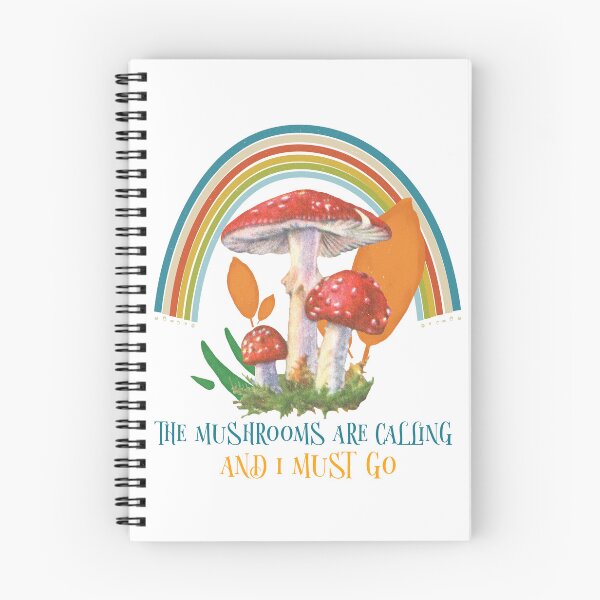 Item preview, The Mushrooms Are Calling And I Must Go | Fun Mycology designed and sold by DevlynnDesigns.