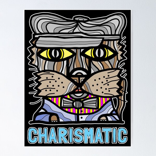 "Charismatic" Poster