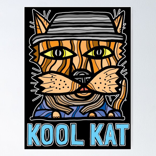 "Kool Kat" Poster