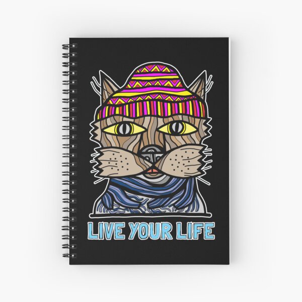 "Live your Life" Spiral Notebook