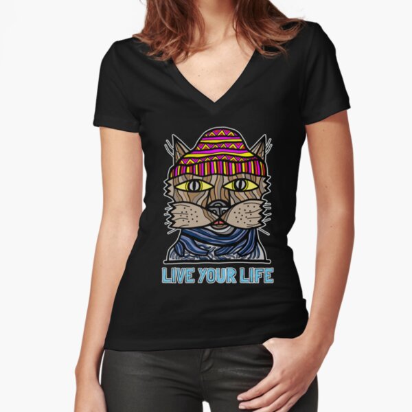 "Live your Life" Fitted V-Neck T-Shirt