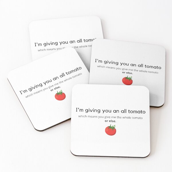 Item preview, All Tomato | Community | Ultimatum  designed and sold by PeaceLoveAndJoy.