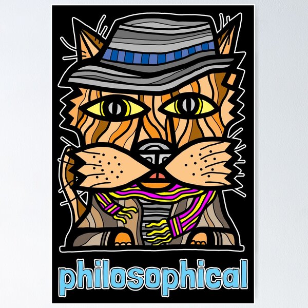 "philosophical" Poster