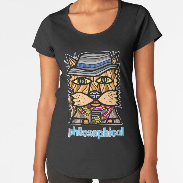 "philosophical" Premium Scoop T-Shirt