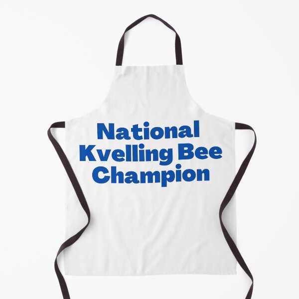 Item preview, National Kvelling Bee Champion designed and sold by NJGDesigns.