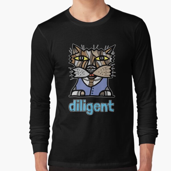 "diligent" Long Sleeve T-Shirt