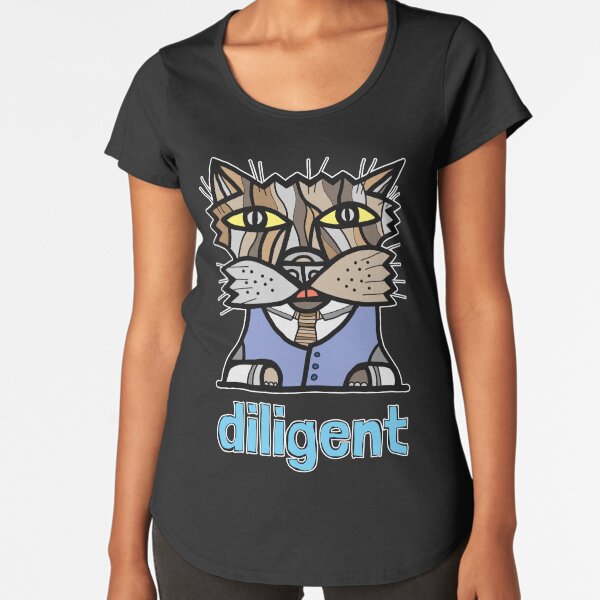 "diligent" Premium Scoop T-Shirt
