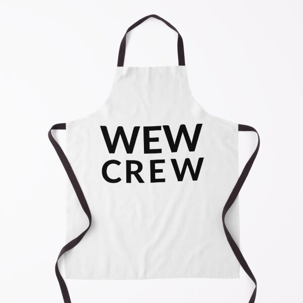 Item preview, WEW CREW designed and sold by RobbiesMusic.