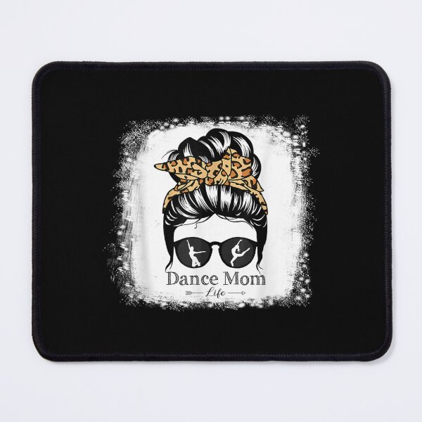 Item preview, Dance Mom Messy Bun Hair Funny Leopard Dancer  designed and sold by terrycar.