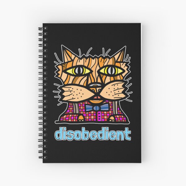 "disobedient" Spiral Notebook