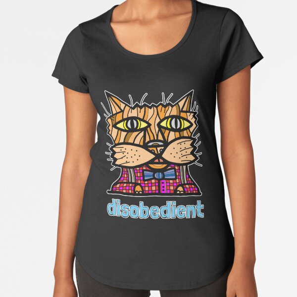 "disobedient" Premium Scoop T-Shirt