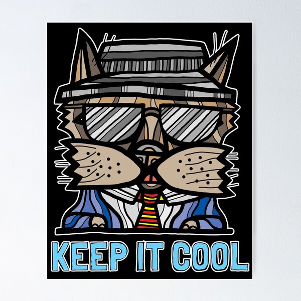 "Keep It Cool" Poster