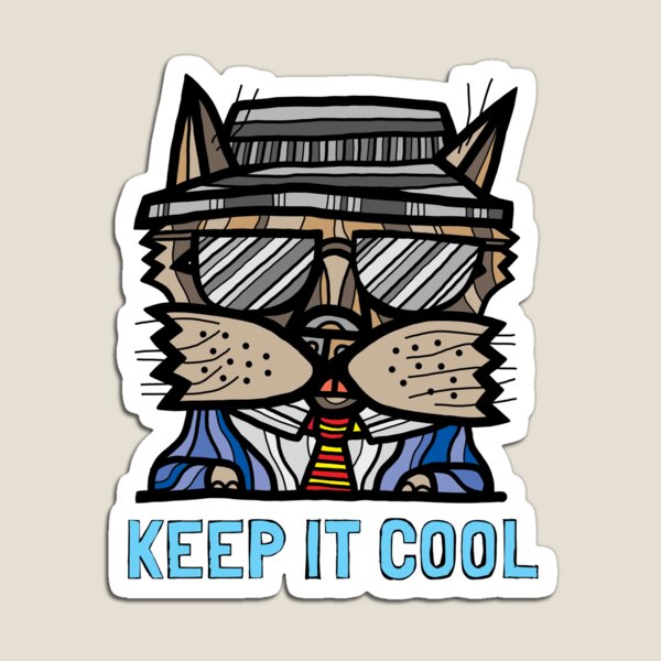 "Keep It Cool" Magnet