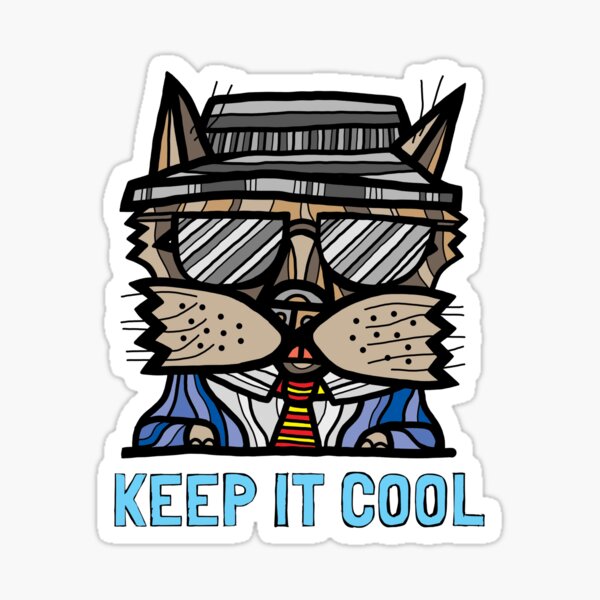 "Keep It Cool" Sticker