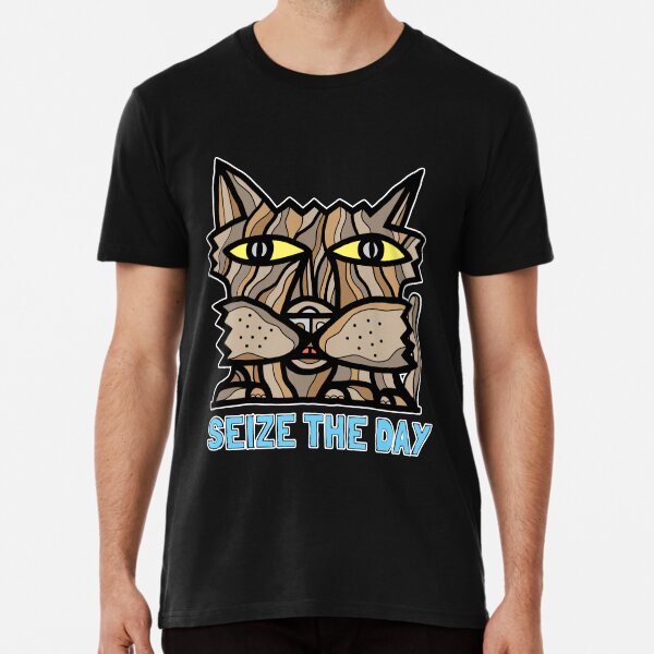 "Seize the Day" Premium T-Shirt