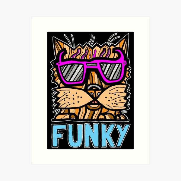 "Funky" Art Print