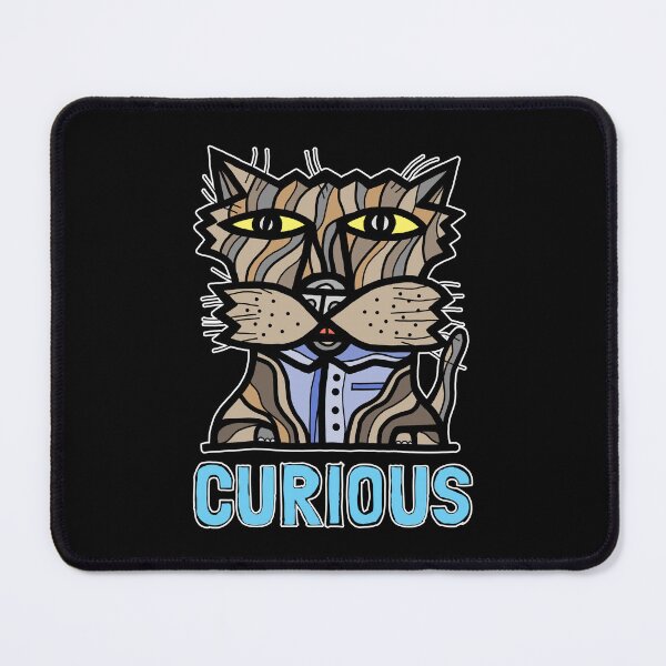 "Curious" Mouse Pad