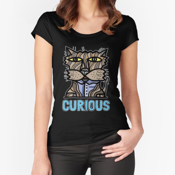 "Curious" Fitted Scoop T-Shirt