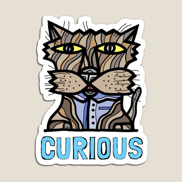 "Curious" Magnet